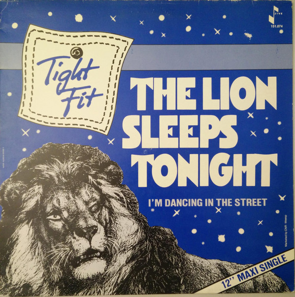 Tight Fit - The Lion Sleeps Tonight (Used Excellent Condition)