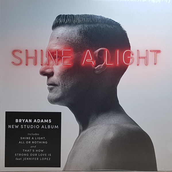 Bryan Adams - Shine A Light (New)