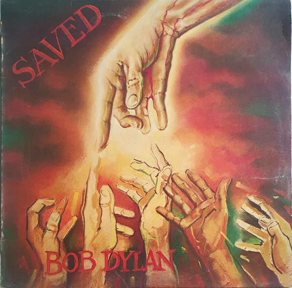 Bob Dylan - Saved (Used Excellent Condition)