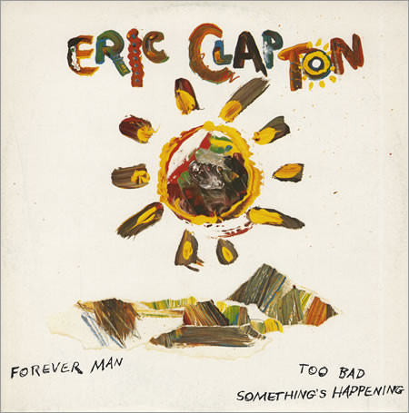 Eric Clapton - Forever Man 12" Maxi (Used Ex Condition)
