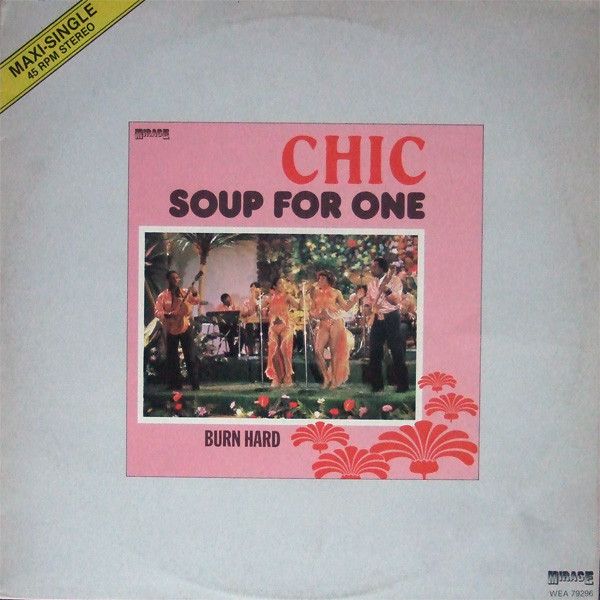 Chic - Soup For One (12"Maxi Used NM)