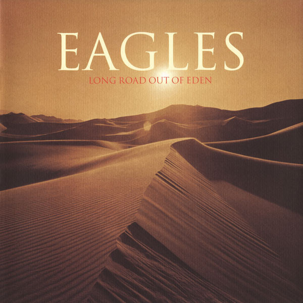Eagles - Long Road Out Of Eden (Lp (2) New)