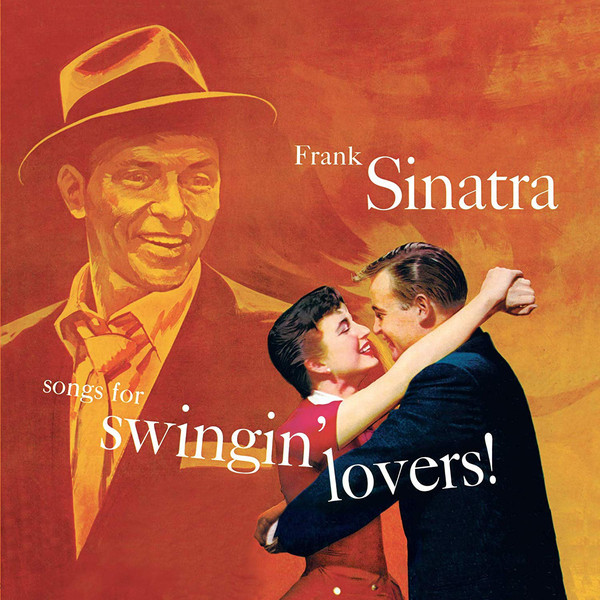 Frank Sinatra - Songs For Swingin' Lovers (Lp (1) Limited Edition Orange Vinyl New)