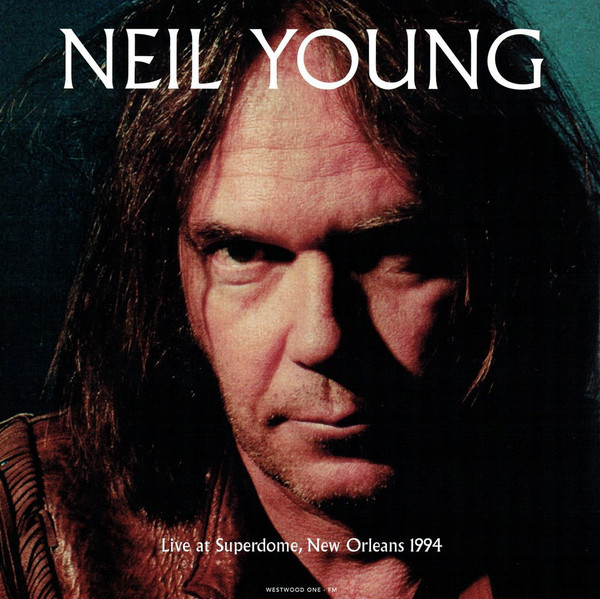 Neil Young - Live at Superdome, New Orleans 1994 (1 Lp, Blue Vinyl)