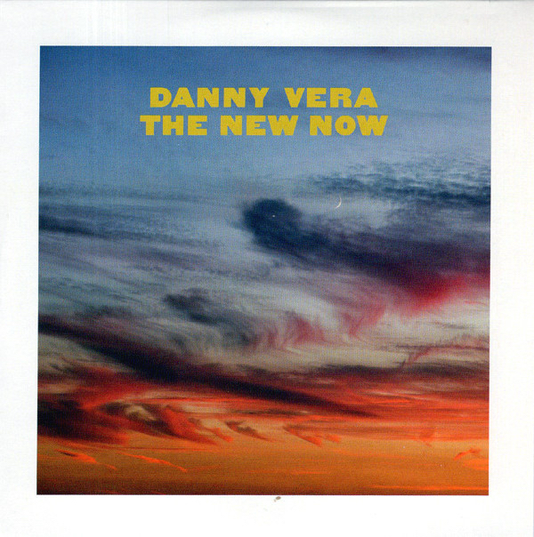 Danny Vera - The New Now (1 Lp White Vinyl New + CD)