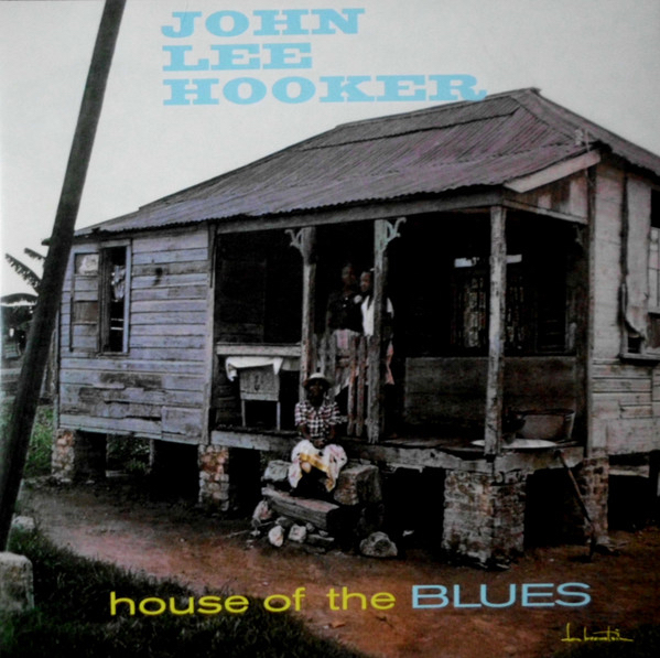 John Lee Hooker - House Of The Blues (1Lp New)