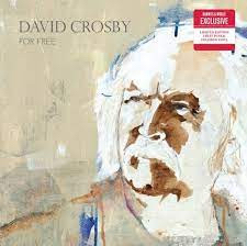 David Crosby - For Free (1 Lp New Limited Edition Colored Vinyl)