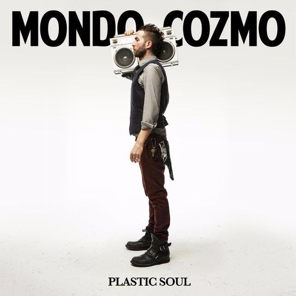 Mondo Cozmo - Plastic Soul (1 Lp New)
