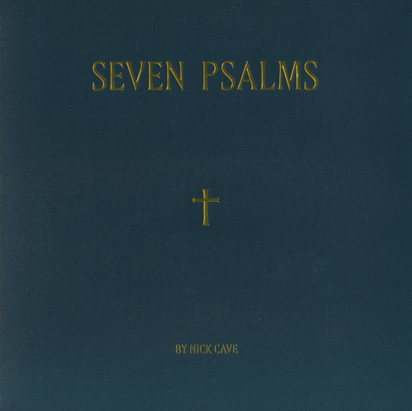 Nick Cave - Seven Psalms ( 1Lp 10" New Limited Edition)