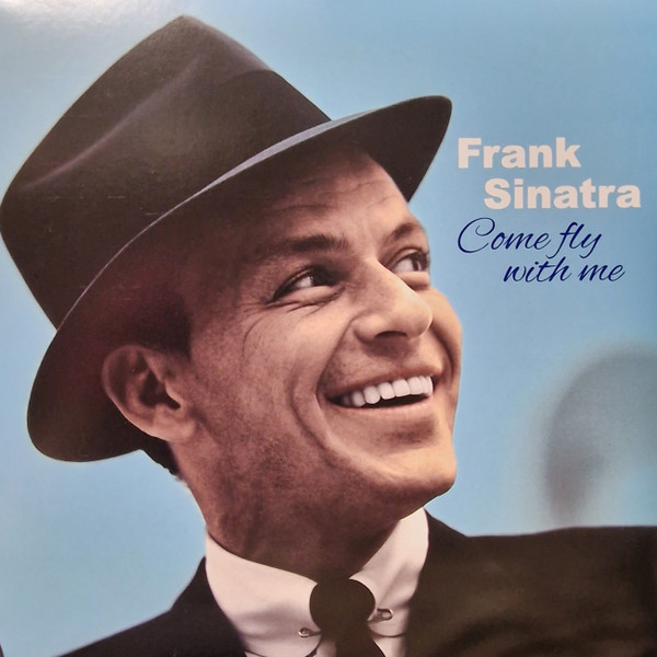 Frank Sinatra - Come Fly With Me ( 1 Lp New Colored Vinyl)