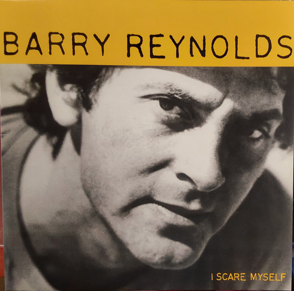 Barry Reynolds - i Scare Myself (1 Lp New Limited Edition Colored Vinyl)