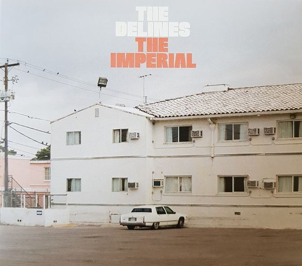 The Delines - The Imperial (1Lp New)