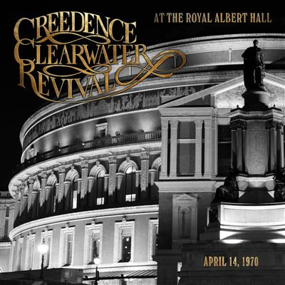 Creedence Clearwater Revival - At The Royal Albert Hall , April 14, 1970(1Lp New)