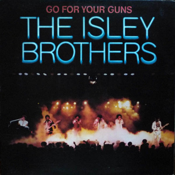 The Isley Brothers - Go For Your Guns (1Lp New, Ltd Edition, Num, Colored Vinyl)